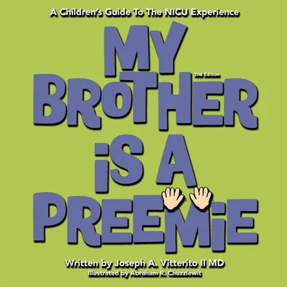 My Brother Is A Preemie - Paperback