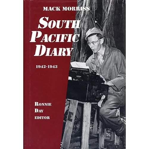 South Pacific Diary, 1942-1943 - Hardcover