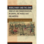 World War I and the Jews: Conflict and Transformation in Europe, the Middle East, and America - Paperback