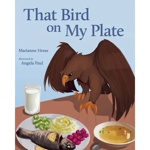 That Bird on My Plate - Paperback