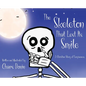 The Skeleton That Lost Its Smile - Hardcover