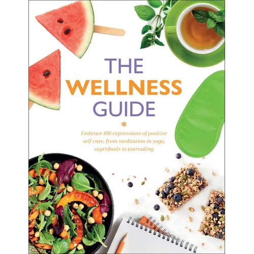 The Wellness Guide - Paperback