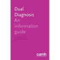 Dual Diagnosis: An Information Guide - Paperback