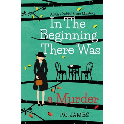 In the Beginning, There Was a Murder: An Amateur Female Sleuth 1950s Cozy Mystery - Paperback