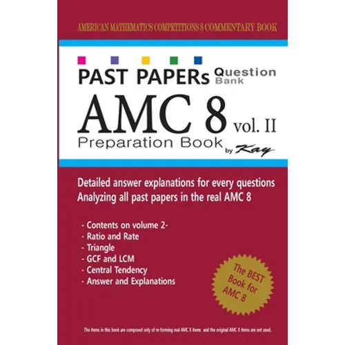 Past Papers Question Bank AMC8 [volume 2]: amc8 math preparation book - Paperback