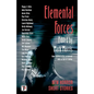 Elemental Forces: Horror Short Stories - Hardcover