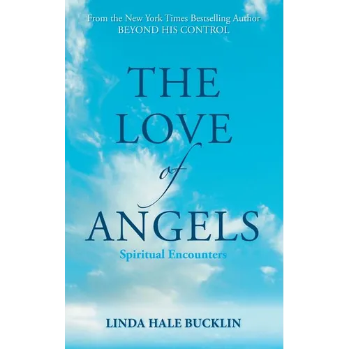 The Love of Angels (Spiritual Encounters) - Paperback