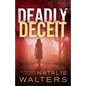 Deadly Deceit - Hardcover