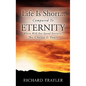 Life Is Short...Compared To Eternity - Paperback