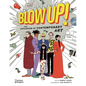 Blow Up!: The Explosion of Contemporary Art - Hardcover