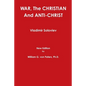 WAR, The CHRISTIAN And ANTI-CHRIST - Paperback