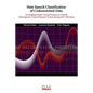 Hate Speech Classification of Codeswitched Data: Leveraging Psycho-social Features to classify Hate Speech: Case of Kenyan Tweets during 2017 Election - Paperback
