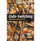 Code-Switching - Paperback