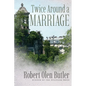 Twice Around a Marriage - Hardcover