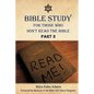 Bible Study For Those Who Don't Read The Bible: Part 2 - Paperback