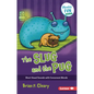 The Slug and the Pug: Short Vowel Sounds with Consonant Blends - Paperback