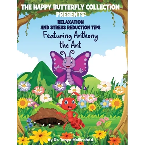 Relaxation and Stress Reduction Tips - Hardcover