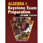 Algebra I Keystone Exam Preparation - Test Taking Strategies - Paperback