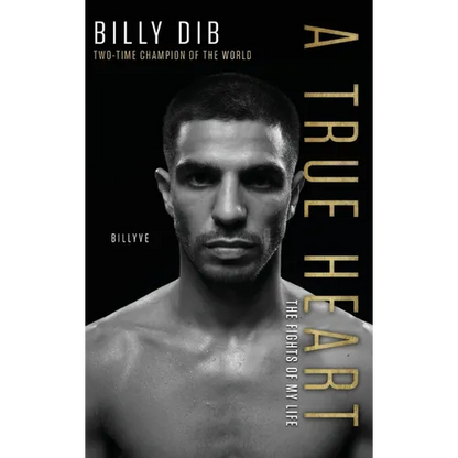 A True Heart: The Fights of My Life - Hardcover