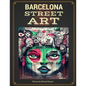 Barcelona Street Art - Paperback