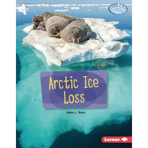 Arctic Ice Loss - Library Binding