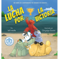 La lucha por la victoria - Hardcover