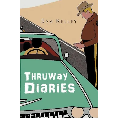 Thruway Diaries - Paperback