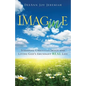 Imagine: Stripping Christian Image and Living God's Abundant Real Life - Paperback