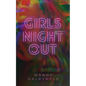Girls' Night Out - Paperback