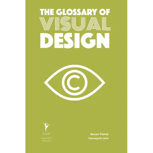 The Glossary of Visual Design - Paperback