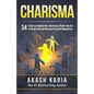 Charisma: 34 Tricks to Unlock Your Charisma, Master the Art of Small Talk and Develop Personal Magnetism - Paperback