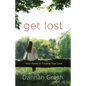 Get Lost: Your Guide to Finding True Love - Paperback