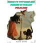 Guide to Witches and Fairies in Italian Folklore: mysteries, about witches and fairies - Paperback