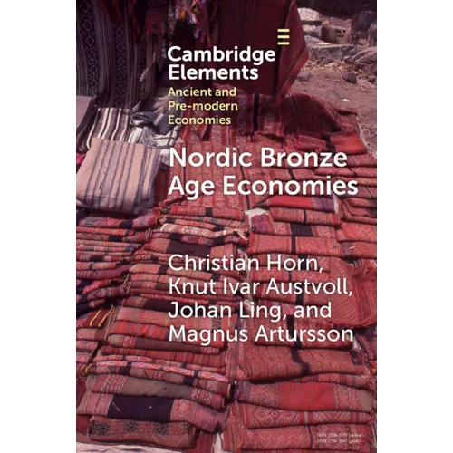 Nordic Bronze Age Economies - Paperback