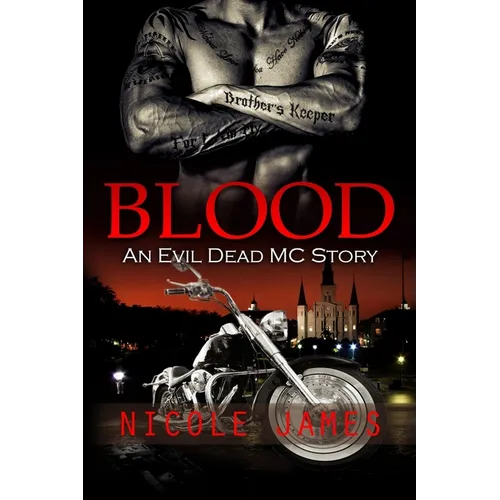 Blood: An Evil Dead MC Story - Paperback
