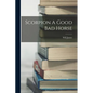 Scorpion A Good Bad Horse - Paperback
