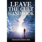 The Leave the Cult Handbook - Paperback