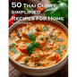 50 Thai Curry Simplified Recipes for Home - Paperback