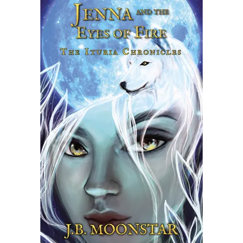 Jenna and the Eyes of Fire - Hardcover
