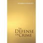 In Defense of Crime - Paperback