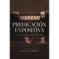 Manual de Predicación Expositiva: Recuerda Lo Que Has Aprendido - Paperback