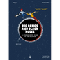 Big Bangs and Black Holes: A Graphic Novel Guide to the Universe - Hardcover