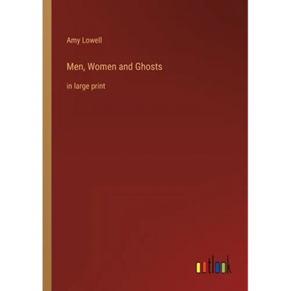 Men, Women and Ghosts: in large print - Paperback