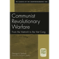 Communist Revolutionary Warfare: From the Vietminh to the Viet Cong - Paperback