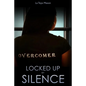 Locked Up By Silence - Paperback