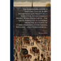 The Johnstown Flood. A Thriving City of 30,000 Inhabitants and Many Great Industrial Establishments Nearly Wiped From Earth ... The Above Narrative is - Paperback