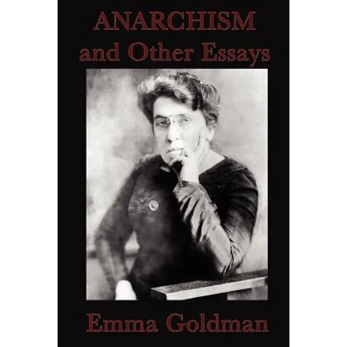 Anarchism and Other Essays - Paperback