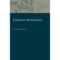 Scholastic Meditations - Paperback