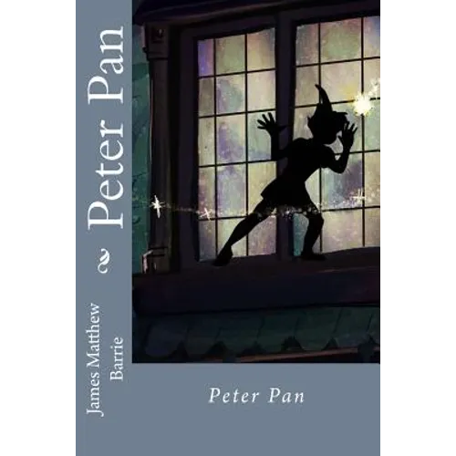 Peter Pan James Matthew Barrie - Paperback
