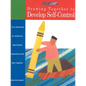 Drawing Together to Develop Self-Control - Paperback